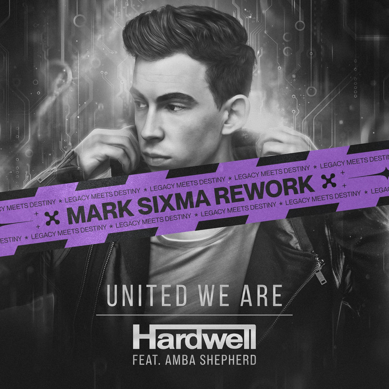 Hardwell ft Amba Shepherd - United We Are (Mark Sixma Extended Rework)