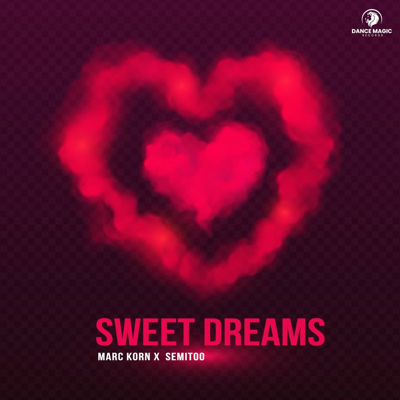Marc Korn & Semitoo - Sweet Dreams (Extended Mix)