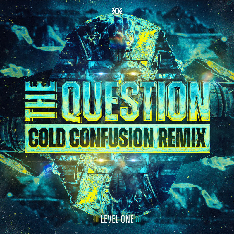 Level One - The Question (Cold Confusion Extended Remix)