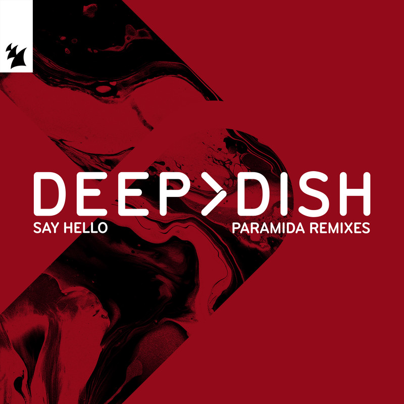 Deep Dish - Say Hello (PARAMIDA's Tokyo to Tehran Extended Dub)