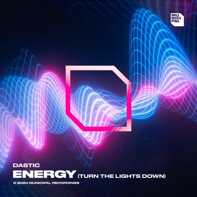 Dastic - Energy (Turn The Lights Down) (Extended Mix)