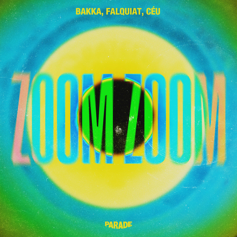 Ceu, Bakka (BR), Falquiat - Zoom Zoom (Extended Mix)