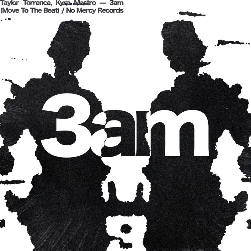 Taylor Torrence & Kyra Mastro - 3AM (Move to the Beat) (Original Mix)