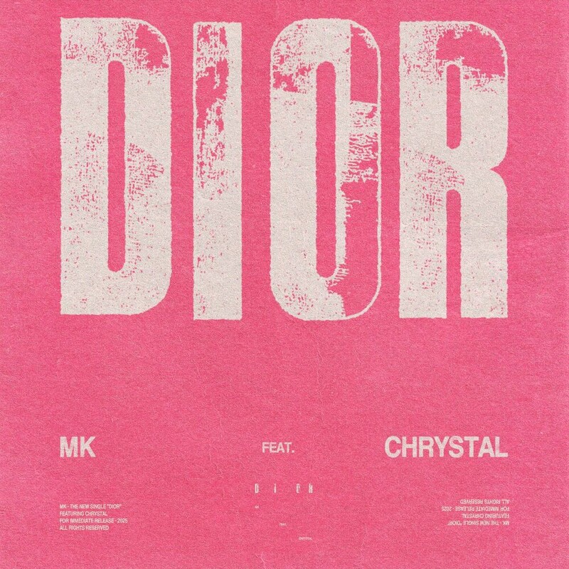 MK & CHRYSTAL - Dior (Original Mix)
