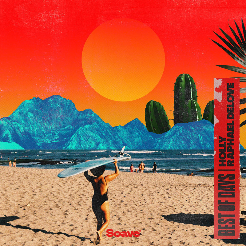 Holly & Raphael DeLove - Best Of Days (Original Mix)