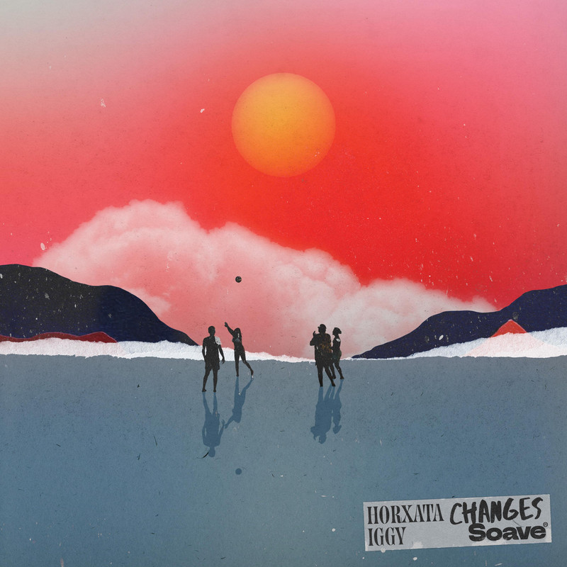 Iggy & Horxata - Changes (Original Mix)