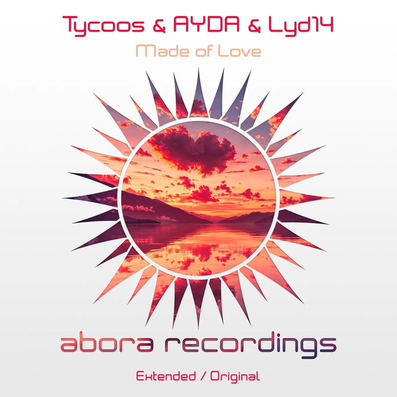 Tycoos & AYDA & Lyd14 - Made of Love (Extended Mix)
