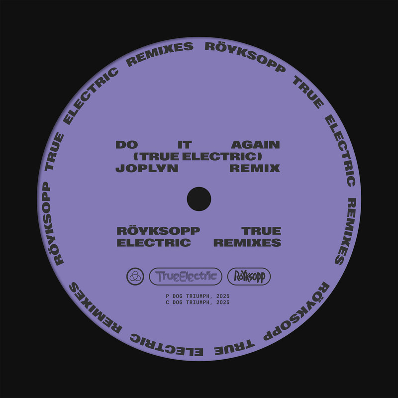 Röyksopp - Do It Again (Joplyn Remix) (feat. Robyn)