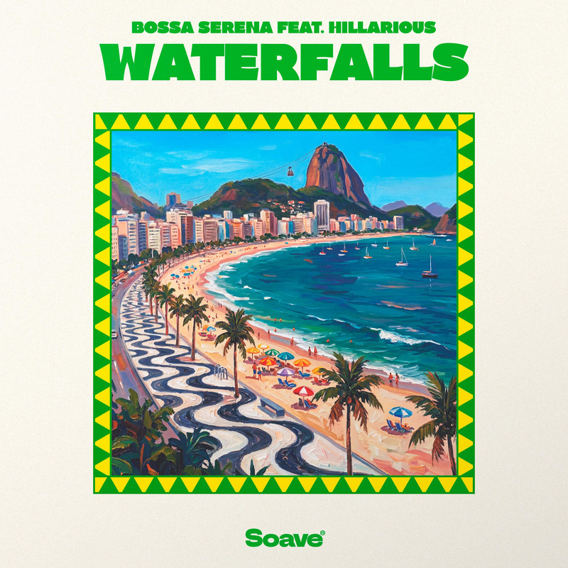 Bossa Serena - Waterfalls (feat. HILLArious) (Original Mix)