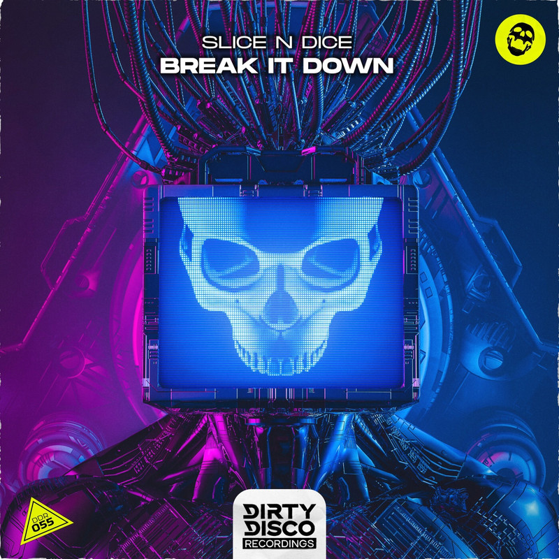 Slice N Dice - Break It Down (Extended Mix)