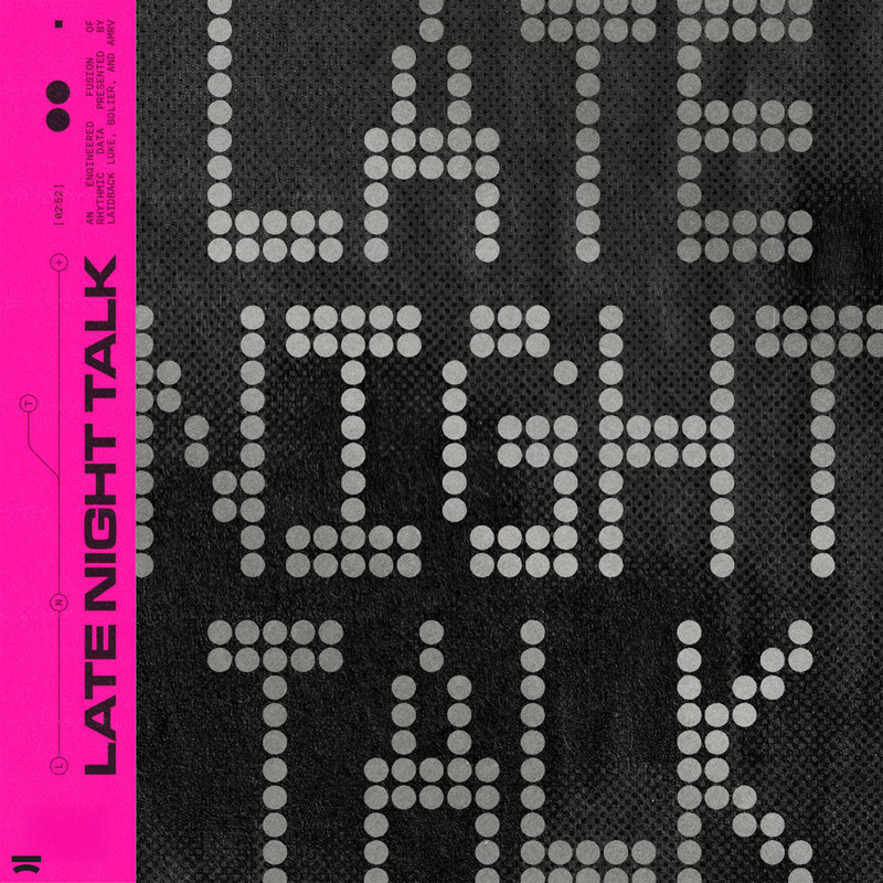 Laidback Luke x Bolier x AMRV - Late Night Talk (Extended Mix)