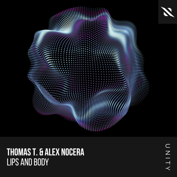 Thomas T. & Alex Nocera - Lips and Body (Extended Mix)
