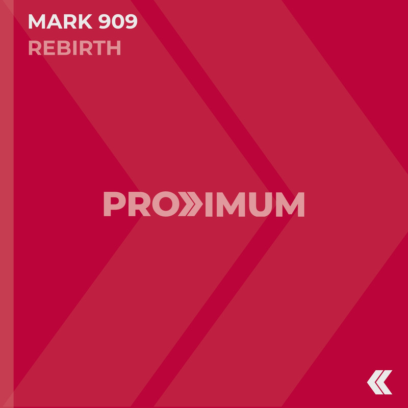 Dj Mark 909 - Rebirth (Extended Mix)