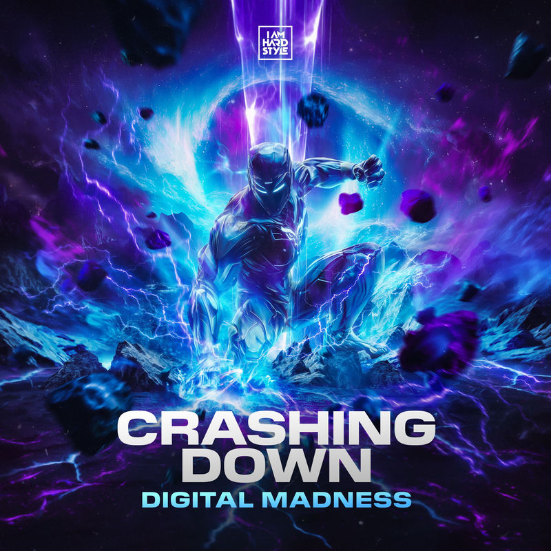 Digital Madness - Crashing Down (Original Mix)