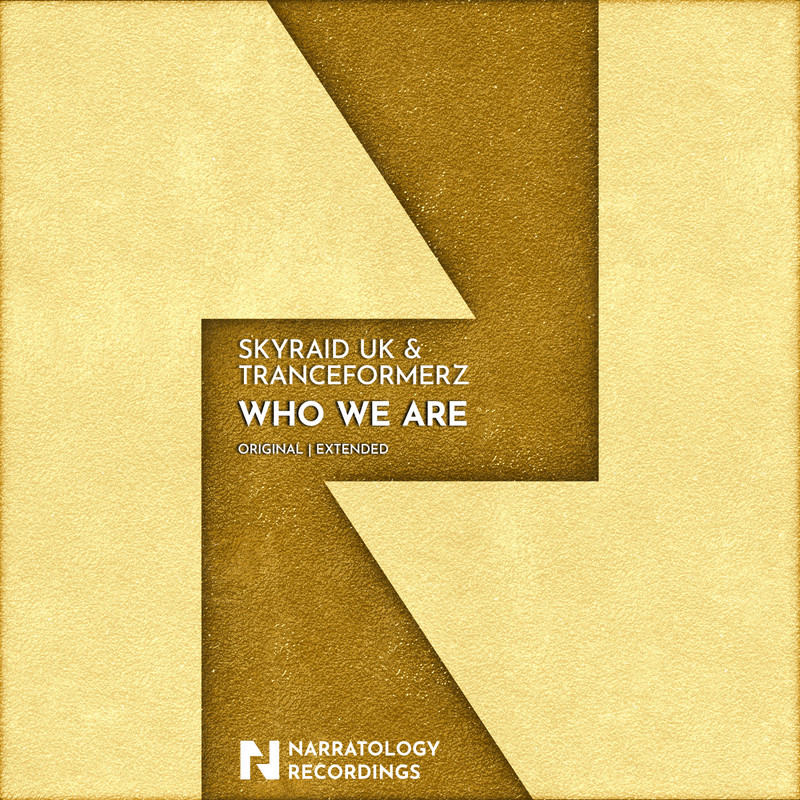 SkyRaid UK & Tranceformerz - Who We Are (Extended Mix)