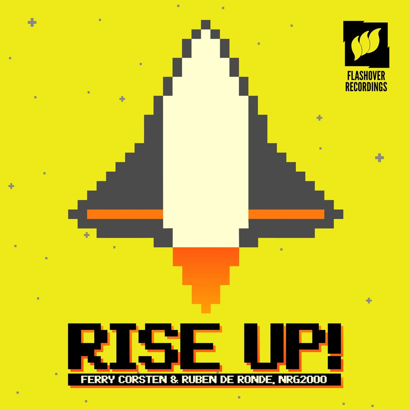 Ferry Corsten & Ruben De Ronde, NRG2000 - Rise Up ! (Extended Mix)