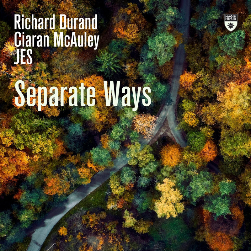 Richard Durand & Ciaran McAuley & JES - Separate Ways (Extended Mix)