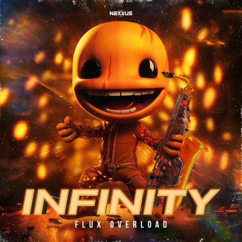 Flux Overload - Infinity (Original Mix)