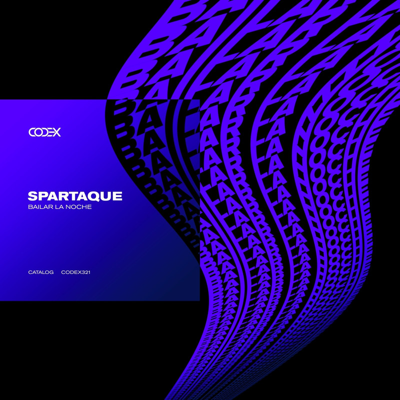 Spartaque - Bailar La Noche (Extended Mix)