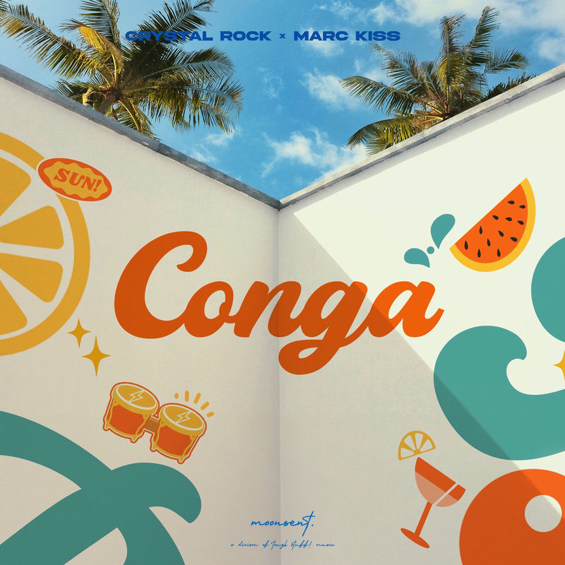 Crystal Rock & Marc Kiss - Conga (Original Mix)
