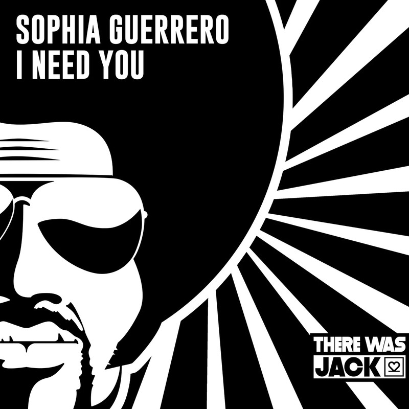 Sophia Guerrero - I Need You (Extended Mix)