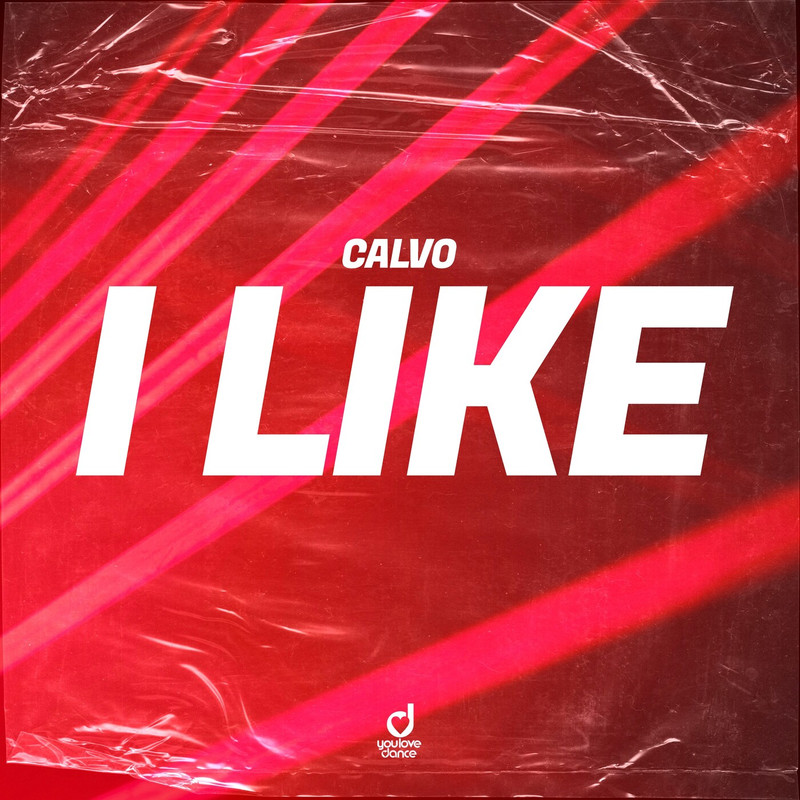 Calvo - I Like (Extended Mix)