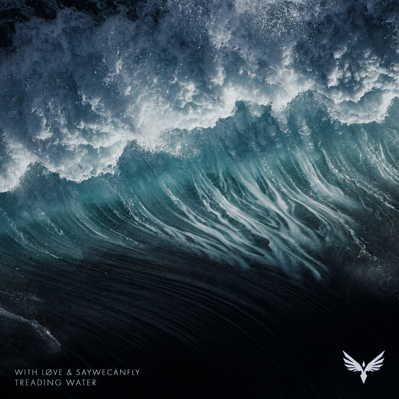 With L&oslash;ve & SayWeCanFly - Treading Water (Original Mix)