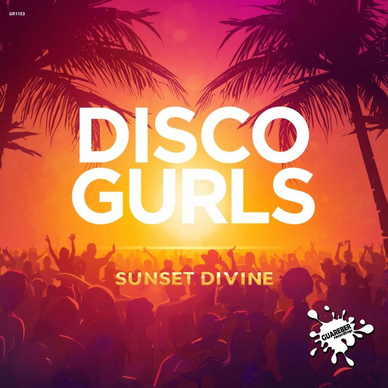 Disco Gurls - Sunset Divine (Short Mix)