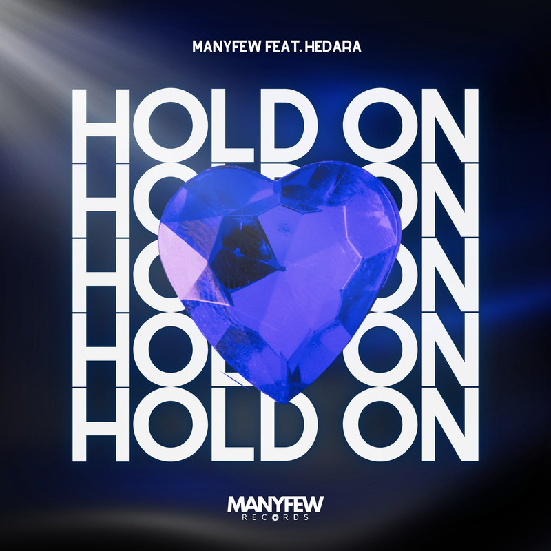ManyFew & Hedara - Hold On (Extended Mix)