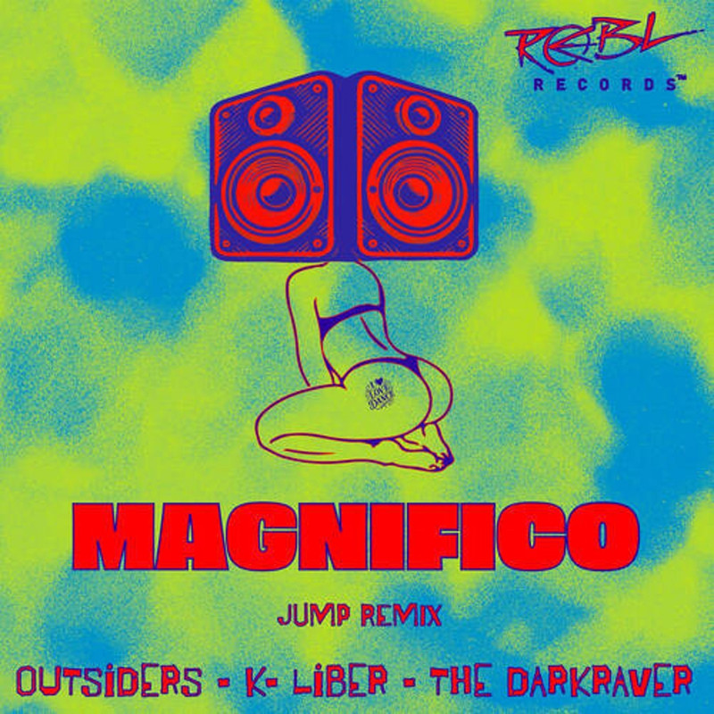 Outsiders & K-Liber & The Darkraver - Magnifico (Jump Extended Remix)