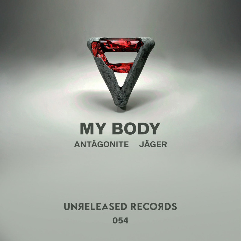 Ant&acirc;gonite & J&auml;ger - My Body (Extended Mix)