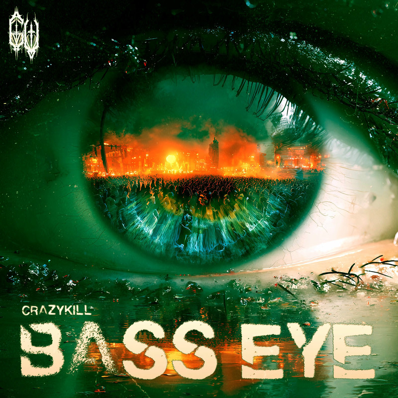 Crazykill - BASS EYE (Original Mix)
