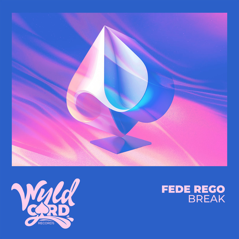 Fede Rego - Break (Extended Mix)
