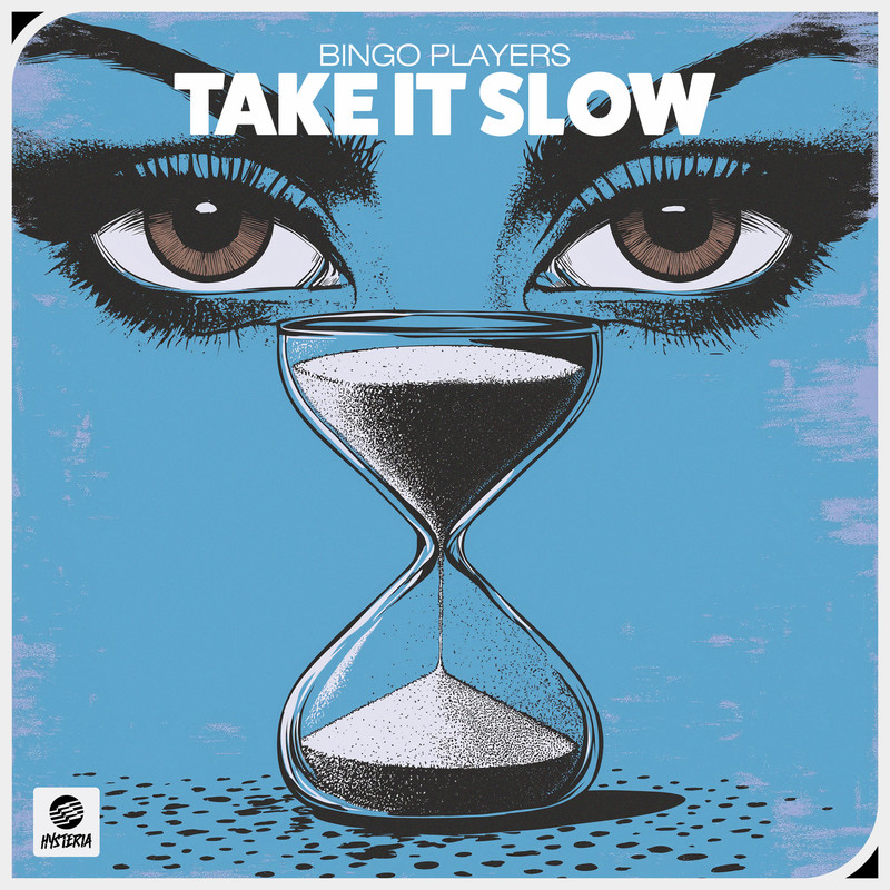 Bingo Players - Take It Slow (Extended Mix)