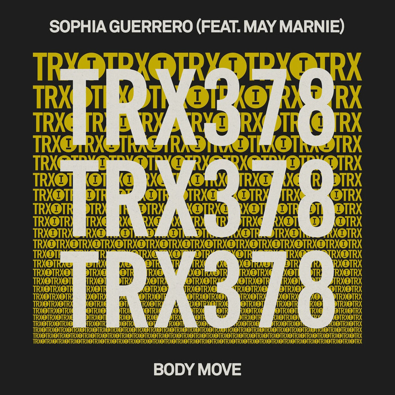Sophia Guerrero (feat. May Marnie) - Body Move (Extended Mix)