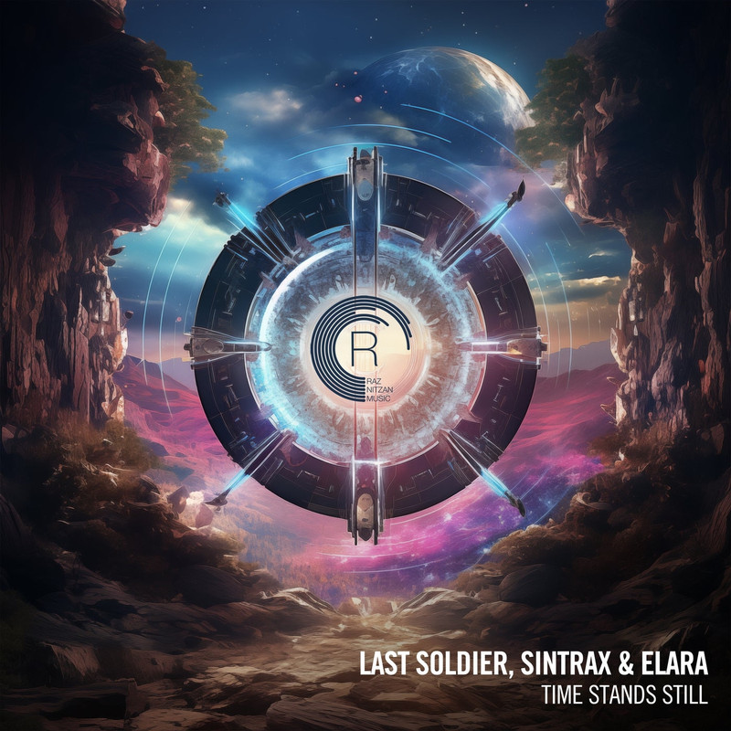 Last Soldier, Sintrax & Elara - Time Stands Still (Extended Mix)