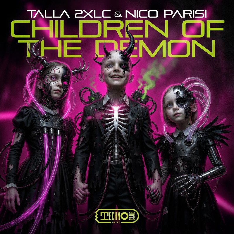 Talla 2XLC & Nico Parisi - Children Of The Demon (Extended Mix)