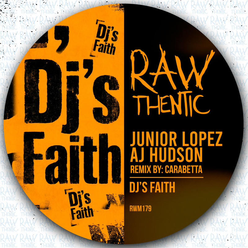 Junior Lopez, AJ Hudson - DJ's Faith (Extended Mix)
