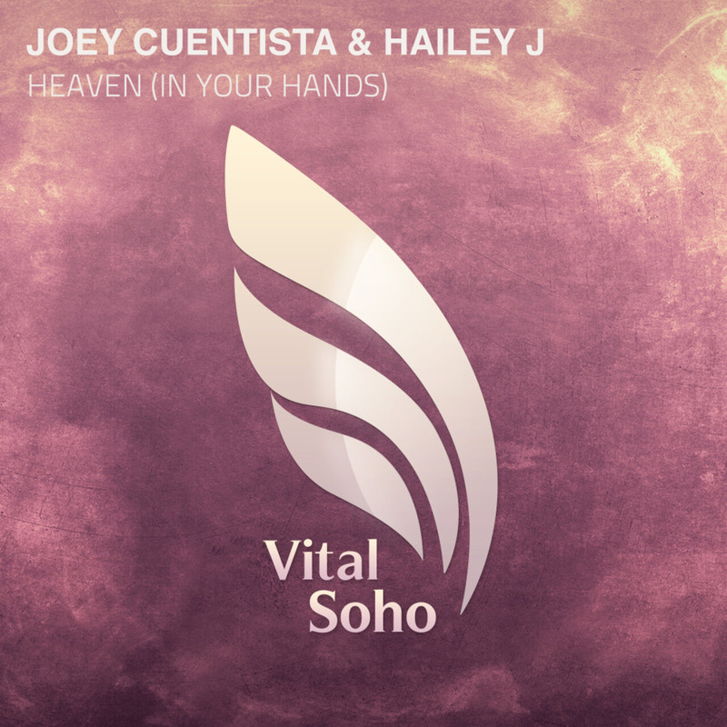 Joey Cuentista & Hailey J - Heaven (In Your Hands) (Extended Mix)