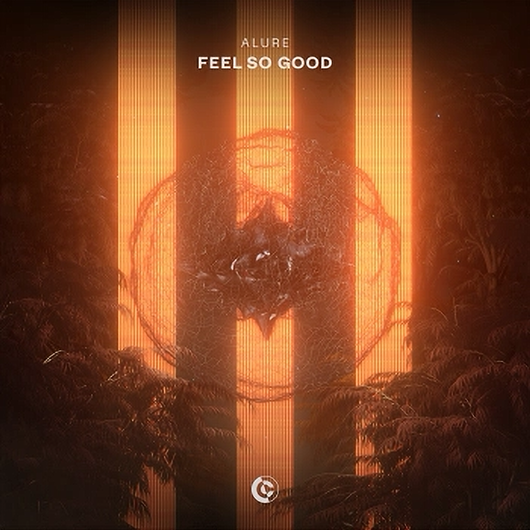 Alure - Feel So Good (Extended Mix)