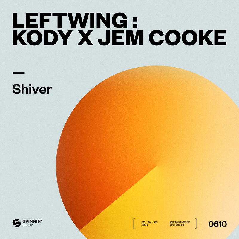 Leftwing Kody & Jem Cooke - Shiver (Original Mix)