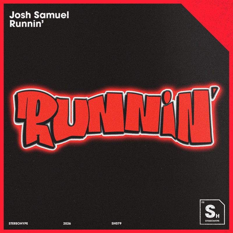 Josh Samuel - Runnin' (Extended Mix)