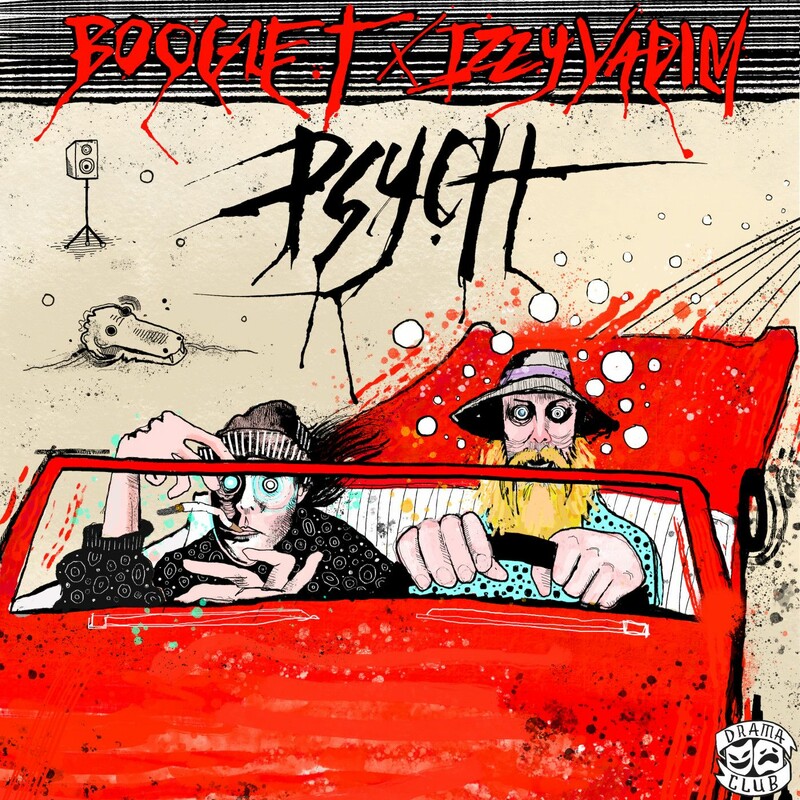 Boogie T & Izzy Vadim - Psych (Original Mix)