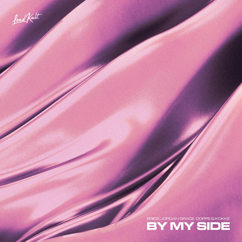 ERIICE, Jordan Grace & Doppe & Kokke - By My Side (Original Mix)