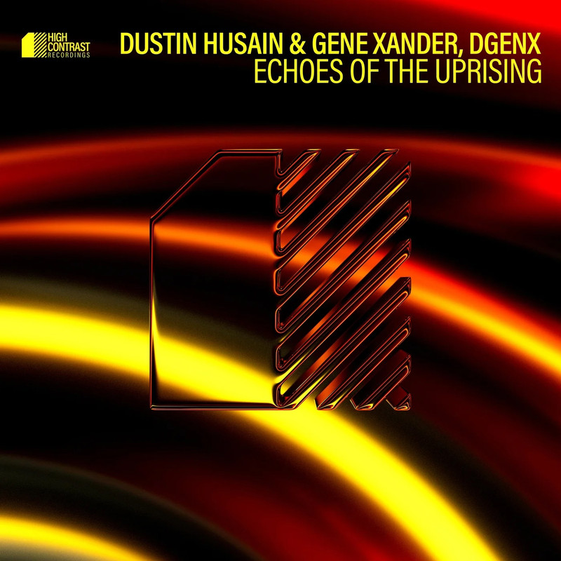 Dustin Husain & Gene Xander, DGenX - Echoes of the Uprising (Extended Mix)