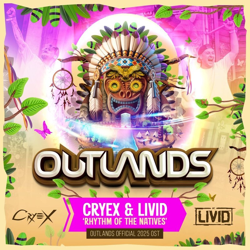 Cryex & Mc Livid - Rhythm Of The Natives (Outlands Official 2025 OST)
