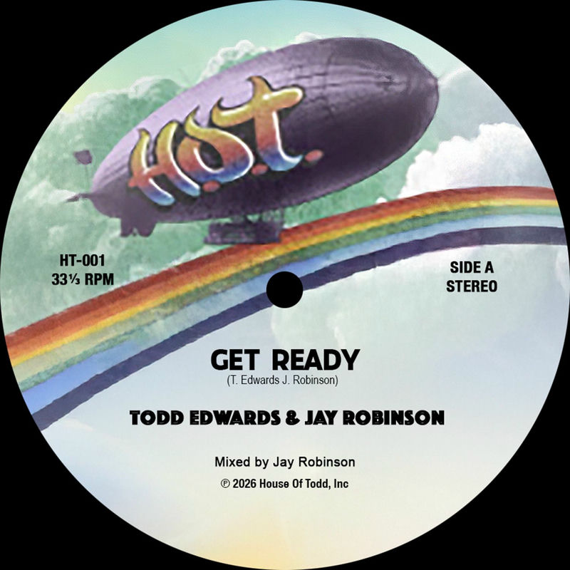 Todd Edwards & Jay Robinson - Get Ready (Original Mix)