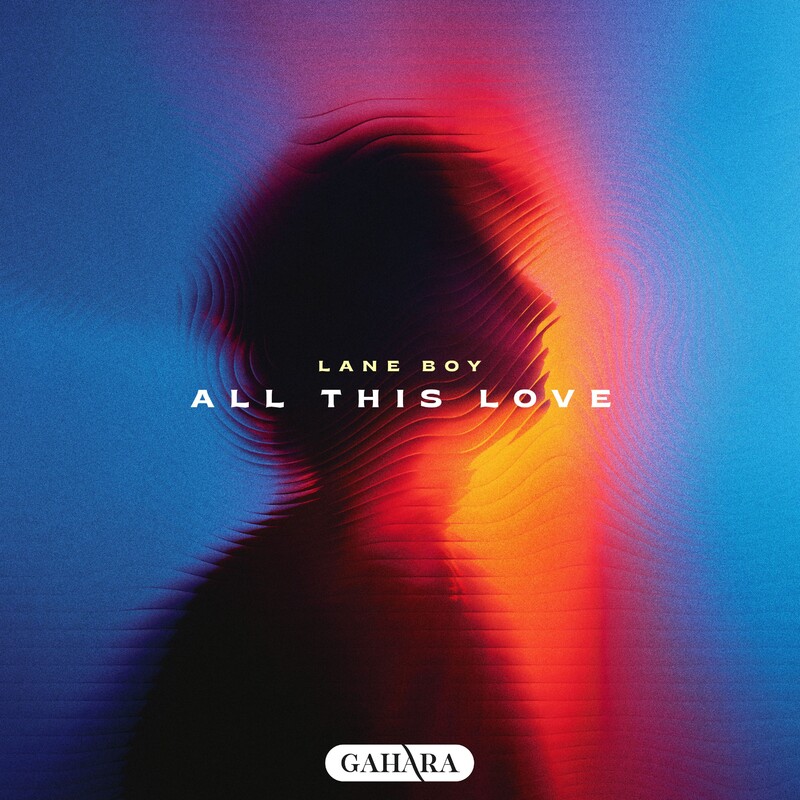 Lane Boy - All This Love (Original Mix)