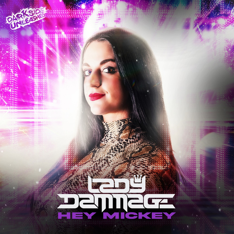 Lady Dammage - Hey Mickey (Extended Mix)