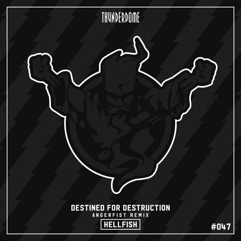 Hellfish - Destined For Destruction (Angerfist Extended Remix)